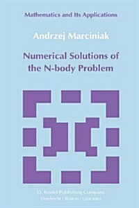 Numerical Solutions of the N-Body Problem (Hardcover, 1985)