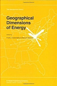 Geographical Dimensions of Energy (Hardcover)