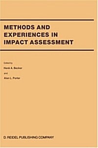 Methods and Experiences in Impact Assessment (Hardcover, 1986)