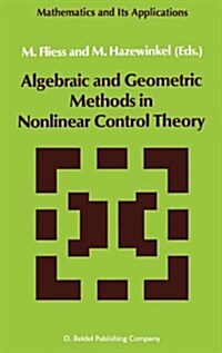 Algebraic and Geometric Methods in Nonlinear Control Theory (Hardcover)