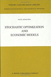 Stochastic Optimization and Economic Models (Hardcover, 1986)