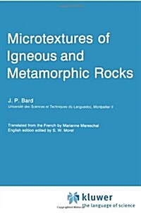 Microtextures of Igneous and Metamorphic Rocks (Paperback)
