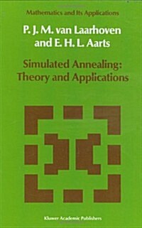 Simulated Annealing: Theory and Applications (Hardcover, 1987)