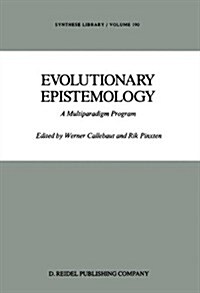 Evolutionary Epistemology: A Multiparadigm Program (Hardcover, 1987)