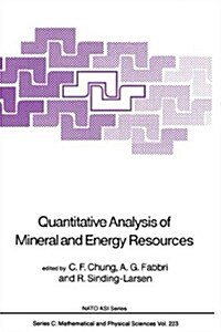 Quantitative Analysis of Mineral and Energy Resources (Hardcover)