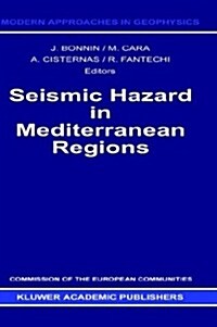 Seismic Hazard in Mediterranean Regions (Hardcover, 1988)