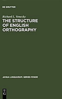 The Structure of English Orthography (Hardcover)