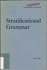 Stratificational Grammar: A Definition and an Example (Hardcover, Reprint 2019)