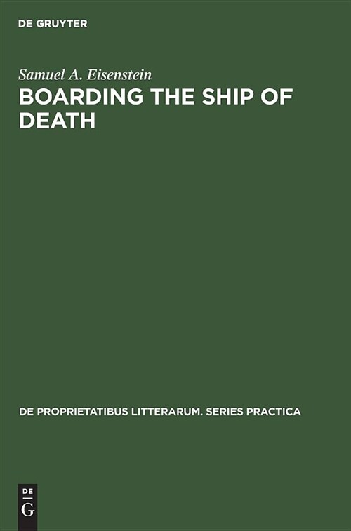 Boarding the Ship of Death: D.H. Lawrences Quester Heroes (Hardcover, Reprint 2018)