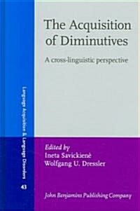 The Acquisition of Diminutives (Hardcover)