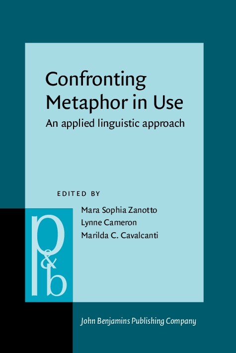 Confronting Metaphor in Use (Hardcover)