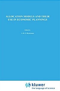 Allocation Models and Their Use in Economic Planning (Hardcover)