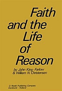 Faith and the Life of Reason (Hardcover)