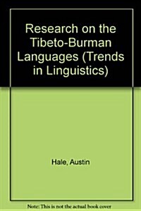 Research on Tibeto-Burman Languages (Hardcover)