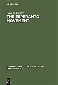 The Esperanto Movement (Hardcover)