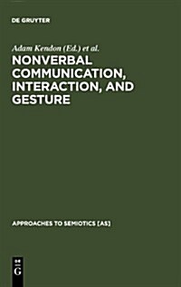 Nonverbal Communication, Interaction, and Gesture (Hardcover)