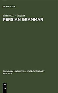 Persian Grammar: History and State of Its Study (Hardcover)