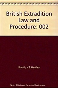 British Extradition Law and Procedure (Hardcover)