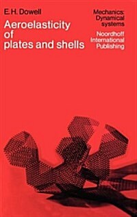 Aeroelasticity of Plates and Shells (Hardcover)