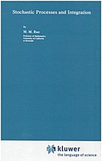 Stochastic Processes and Integration (Hardcover, 1979)