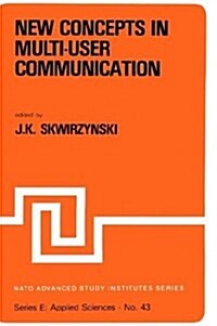 New Concepts in Multi-User Communication (Hardcover)