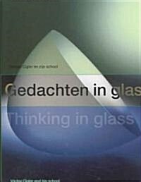 Thinking in Glass (Paperback)