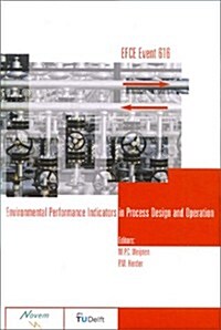 Environmental Performance Indicators in Process Design & Operation (Paperback)