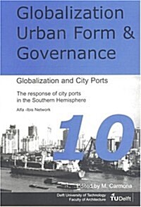 Globalization & City Ports (Paperback)