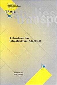 Roadmap for Infrastructure Appraisal (Paperback, Illustrated)