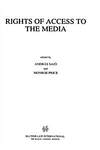 Rights of Access to the Media (Hardcover)