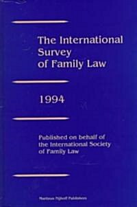 The International Survey of Family Law, Volume 1 (1994) (Hardcover)