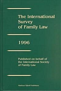 The International Survey of Family Law, Volume 3 (1996) (Hardcover)