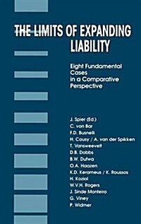The Limits of Expanding Liability (Hardcover)