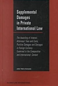 Supplemental Damages in Private International Law (Hardcover)