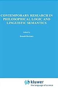 Contemporary Research in Philosophical Logic and Linguistic Semantics (Hardcover)