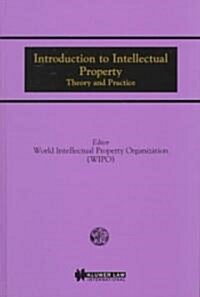 Introduction to Intellectual Property (Hardcover)