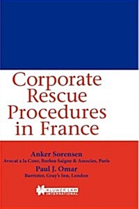 Corporate Rescue Procedures in France (Hardcover)