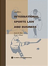 International Sports Law and Business, Volume 2 (Hardcover)