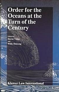 Order for the Oceans at the Turn of the Century (Hardcover)