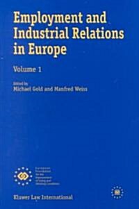 Employment and Industrial Relations in Europe (Paperback)