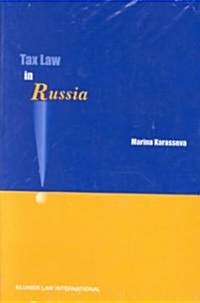 Tax Law in Russia (Paperback)