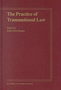 The Practice of Transnational Law (Hardcover)