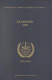 Yearbook International Tribunal for the Law of the Sea, Volume 2 (1998) (Paperback, V2, 1998)