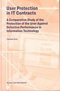 User Protection in It Contracts, a Comparitive Study (Hardcover)