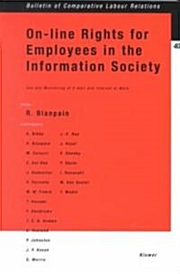 On-Line Rights for Employees in the Information Society, Use & Monitoring of E-mail & Internet at Work (Paperback)