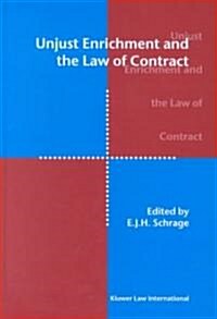 Unjust Enrichment and the Law of Contract (Hardcover)