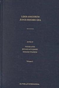 Liber Amicorum Judge Shigeru Oda (2 Vols) (Hardcover)