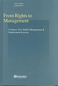 From Rights to Management: Contract, New Public Management & Employment Services (Hardcover)