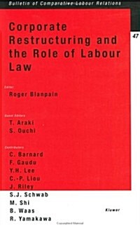 Corporate Restructuring and the Role of Labour Law (Paperback)