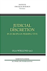 Judicial Discretion in European Perspective (Paperback)